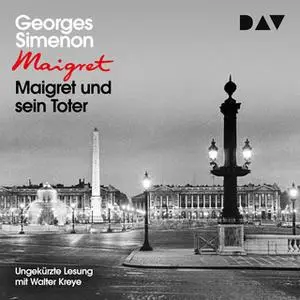 «Maigret und sein Toter» by Georges Simenon