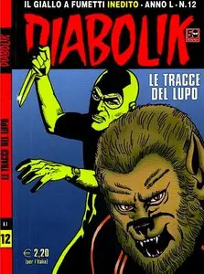 Diabolik INEDITO - Dicembre 2011 - Le tracce del lupo
