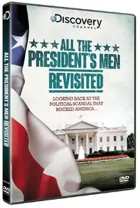 Discovery Channel - All the President's Men Revisited (2013)