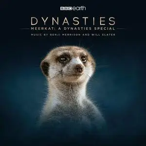 Benji Merrison - Meerkat: a Dynasties Special (Original Television Soundtrack) (2021)