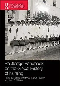 Routledge Handbook on the Global History of Nursing NIP