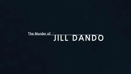 BBC - The Murder of Jill Dando (2019)