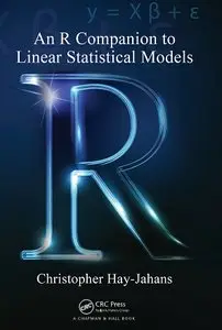 An R Companion to Linear Statistical Models (Repost)