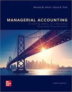 Managerial Accounting, 12th Edition