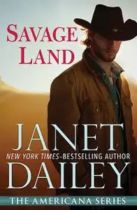 «Savage Land» by Janet Dailey