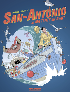 San-Antonio - Tome 2 - Si Ma Tante En Avait