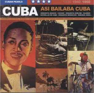 VA - Cuba - Asi Bailaba Cuba  (2008)