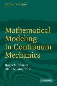 Mathematical Modeling in Continuum Mechanics (Repost)