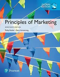 Principles of Marketing, Global Edition 17th Edition (repost)