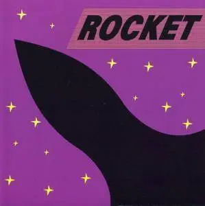 Rocket - Rocket (1982) [1994, Reissue]