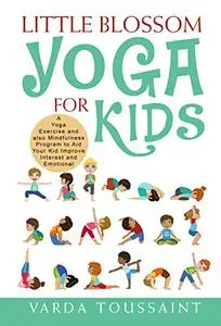 Little Blossom Yoga for Kids