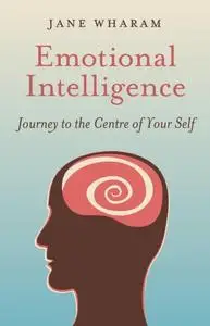 «Emotional Intelligence» by Jane Wharam