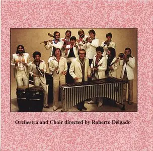 Roberto Delgado - Kalinka & Dancing Rebecca (2 LP in 1 CD, 1979)