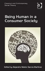 Being Human in a Consumer Society