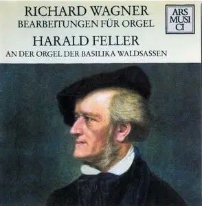Richard Wagner Bearbeitungen fur Orgel 