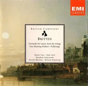 Benjamin Britten - Serenade for tenor, horn & strings; Our Hunting ...