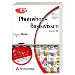 Photoshop-Basiswissen: Band 1-12