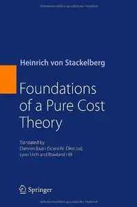 Foundations of a Pure Cost Theory (Repost)