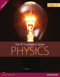 IIT Foundation Series Physics Class 7