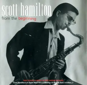 Scott Hamilton - From The Beginning (2002) {2CD Set, Concord Jazz ‎CCD2-2117-2 rec 1977-1978}