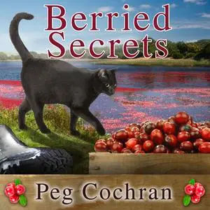 «Berried Secrets» by Peg Cochran