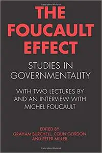 The Foucault Effect: Studies in Governmentality