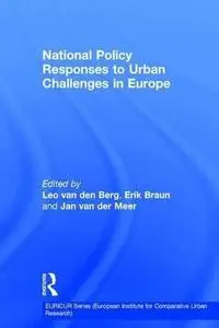National Policy Responses to Urban Challenges in Europe (Euricur Series (European Institute for Comparative Urban Research))