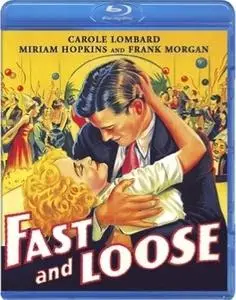 Fast and Loose (1930)