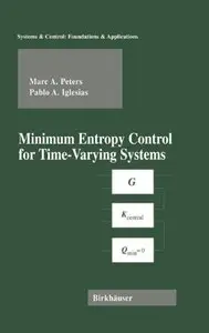 Minimum Entropy Control for Time-Varying Systems by Pablo Iglesias