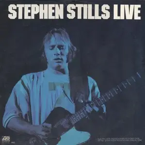 Stephen Stills ‎- Stephen Stills Live (1975) US Presswell 1st Pressing - LP/FLAC In 24bit/96kHz