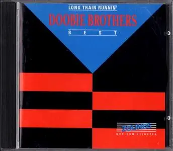 The Doobie Brothers - Long Train Runnin' - Best (1992)