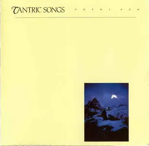 Popol Vuh - Hosianna Mantra & Tantric Songs