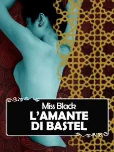 Miss Black - L'amante di Batel