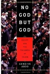 No God but God: Egypt and the Triumph of Islam (repost)