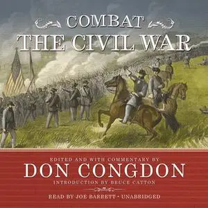 «Combat: The Civil War» by Don Congdon