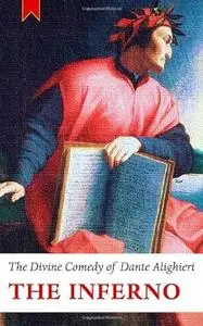The Divine Comedy of Dante Alighieri The Inferno