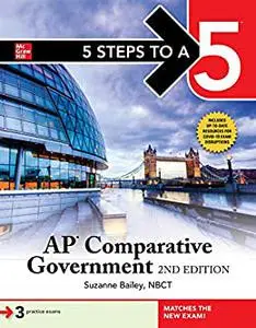 5 Steps to a 5: AP Comparative Government, 2nd Edition