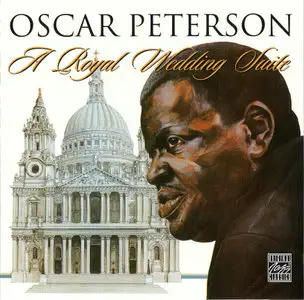 Oscar Peterson - A Royal Wedding Suite (1999)