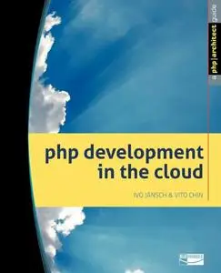 PHP Development in the Cloud (Repost)