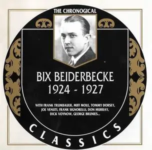 Bix Beiderbecke - 1924-1927 (1994)