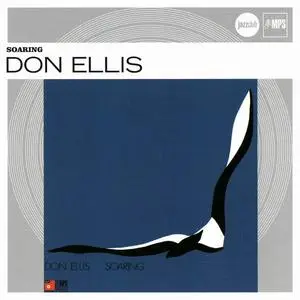 Don Ellis - Soaring (1973) [Reissue 2008]