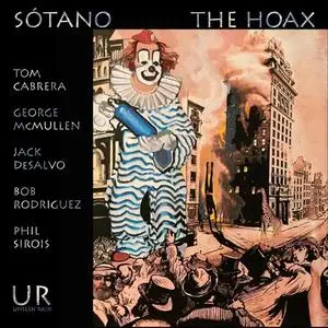 Sótano (Tom Cabrera) - The Hoax (2022) [Official Digital Download 24/96]