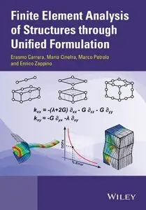 Finite Element Analysis of Structures Through Unified Formulation (repost)