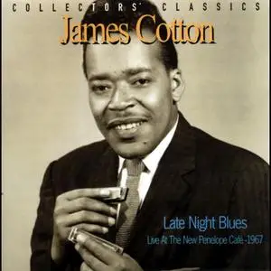 James Cotton - Late Night Blues (1967/2023) [Official Digital Download]