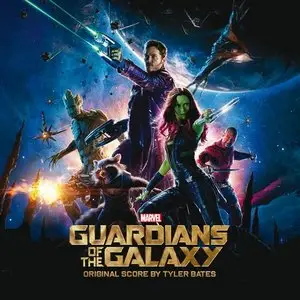 Tyler Bates - Guardians of the Galaxy (OST) (2014)