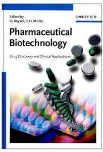 Pharmaceutical Biotechnology: Drug Discovery and Clinical Applications