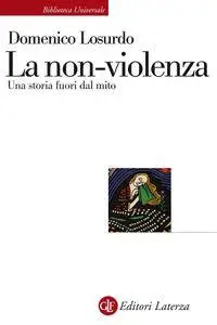 Domenico Losurdo - La non-violenza. Una storia fuori dal mito (Repost)