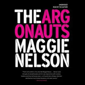 The Argonauts [Audiobook] (Repost)