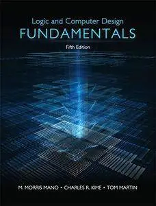 Logic & Computer Design Fundamentals (5th Edition)(Repost)