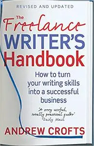 The Freelance Writer's Handbook